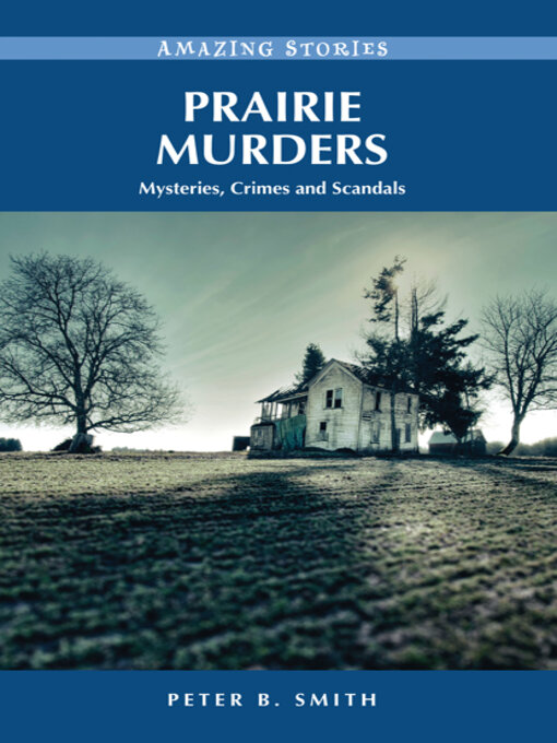 Title details for Prairie Murders by Peter B. Smith - Wait list